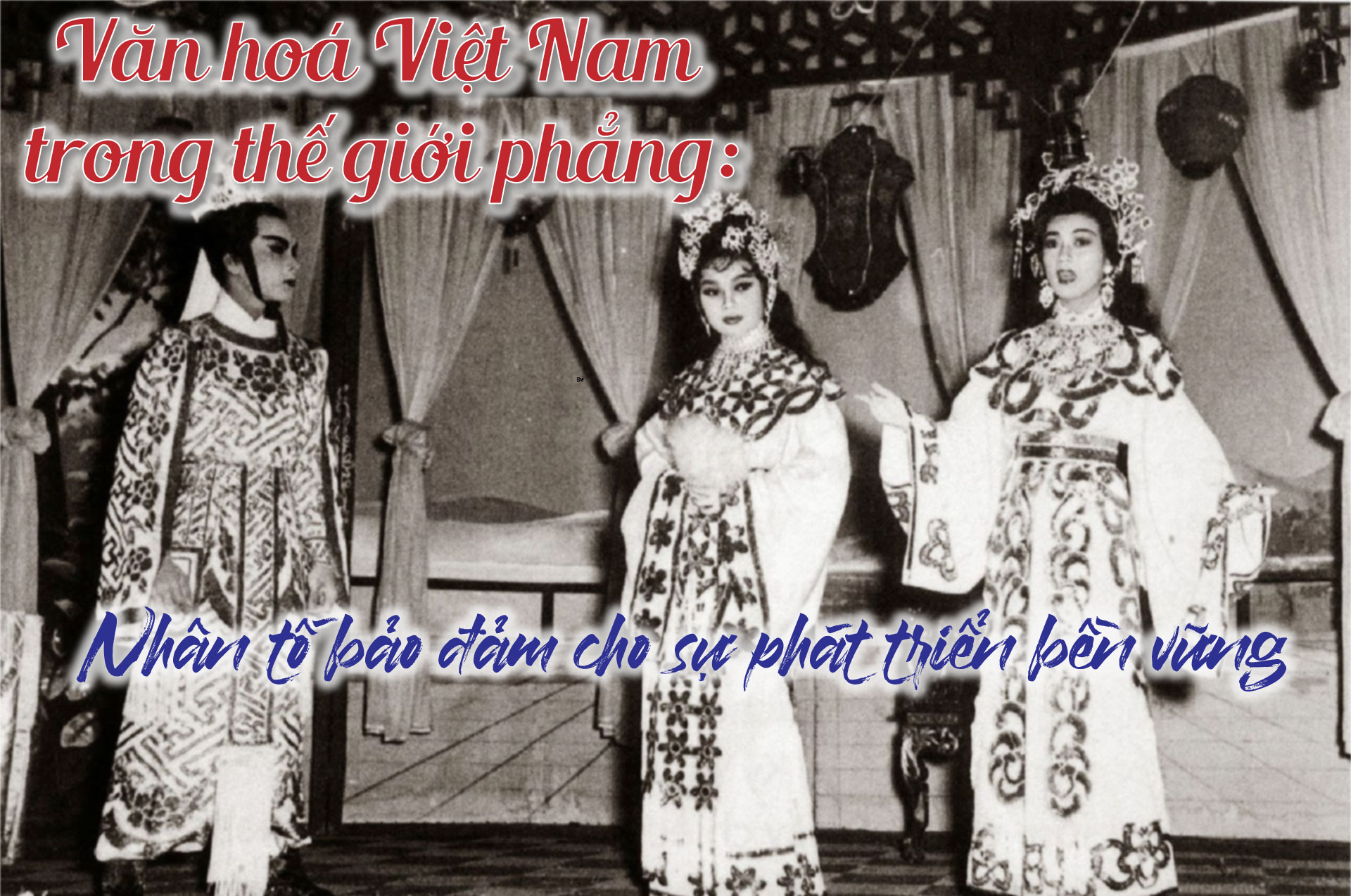 Bài 3: Hệ giá trị văn hoá của con người Việt Nam