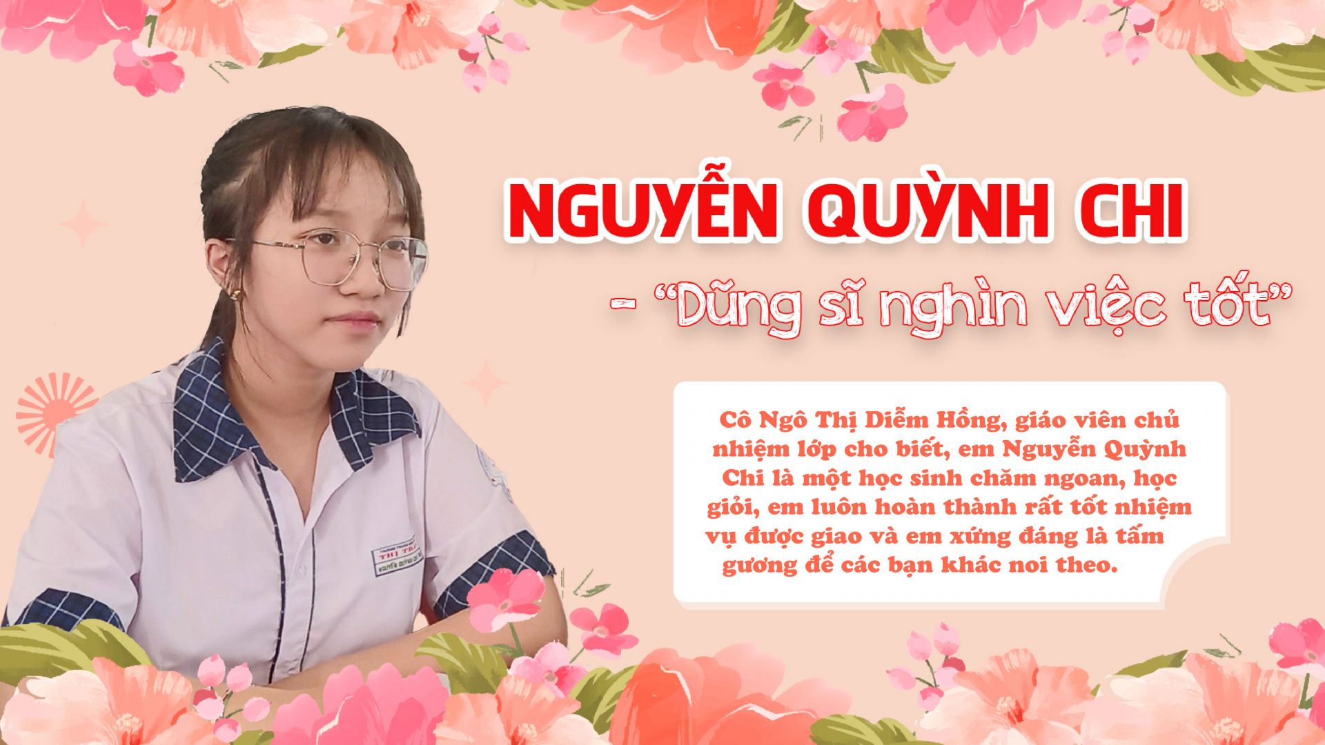 Nguyễn Quỳnh Chi – “Dũng sĩ nghìn việc tốt”