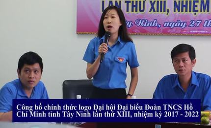 [video] Công bố chính thức logo Đại hội đại biểu Đoàn TNCS Hồ Chí Minh tỉnh Tây Ninh lần thứ XIII, nhiệm kỳ 2017 - 2022