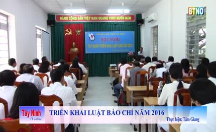 Triển khai Luật Báo chí 2016