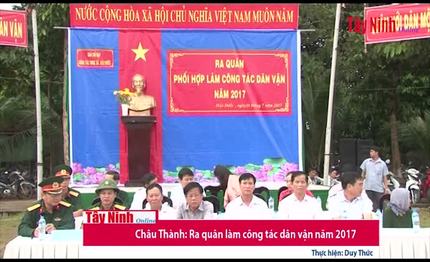 Châu Thành: Ra quân làm công tác dân vận năm 2017