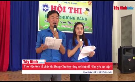 Thi rung chuông vàng “Em yêu sử Việt”