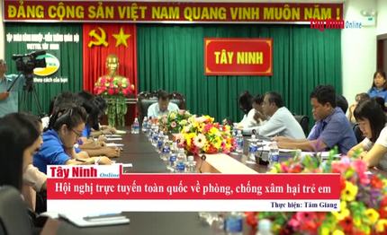 Hội nghị trực tuyến toàn quốc về phòng, chống xâm hại trẻ em