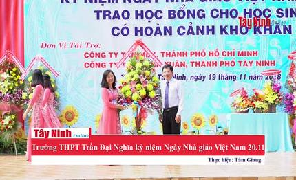 Trường THPT Trần Đại Nghĩa kỷ niệm Ngày Nhà giáo Việt Nam 20.11