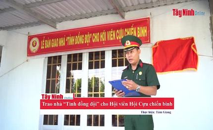 Trao nhà “Tình đồng đội” cho Hội viên Hội Cựu chiến binh