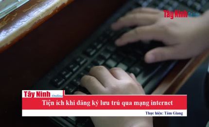 Tiện ích khi đăng ký lưu trú qua mạng internet