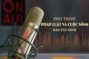 Chuyên mục phát thanh “Pháp luật và cuộc sống”