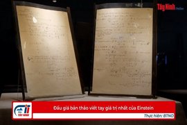 Đấu giá bản thảo viết tay giá trị nhất của Einstein