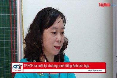 TP.HCM rà soát lại chương trình tiếng Anh tích hợp