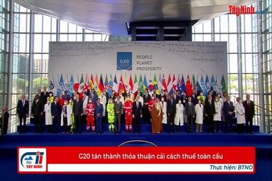 G20 tán thành thỏa thuận cải cách thuế toàn cầu