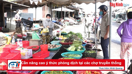 Cần nâng cao ý thức phòng dịch tại các chợ truyền thống