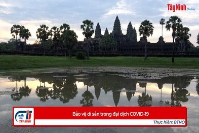 Bảo vệ di sản trong đại dịch COVID-19