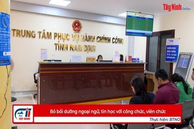 Bỏ bồi dưỡng ngoại ngữ, tin học với công chức, viên chức