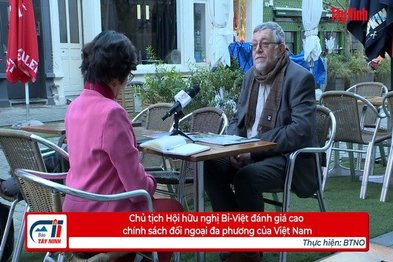 Chủ tịch Hội hữu nghị Bỉ-Việt đánh giá cao chính sách đối ngoại đa phương của Việt Nam