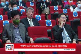 VNPT triển khai thương mại 5G trong năm 2022