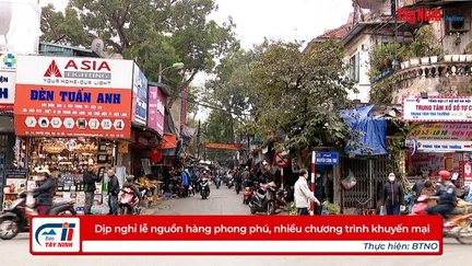 Dịp nghỉ lễ nguồn hàng phong phú, nhiều chương trình khuyến mại