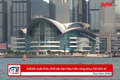 ASEAN: Xuất khẩu khởi sắc báo hiệu triển vọng phục hồi kinh tế