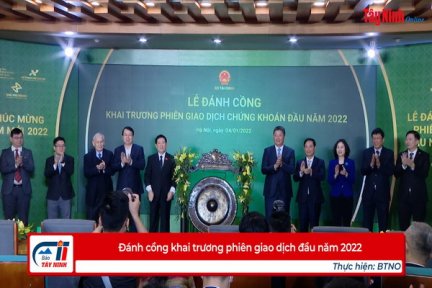 Đánh cồng khai trương phiên giao dịch đầu năm 2022