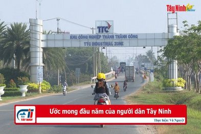 Ước mong đầu năm của người dân Tây Ninh