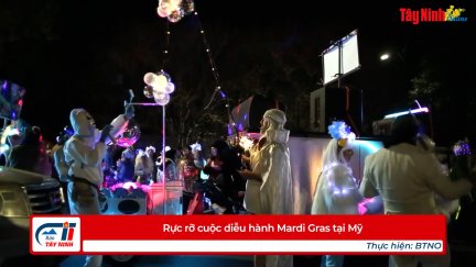 Rực rỡ cuộc diễu hành Mardi Gras tại Mỹ