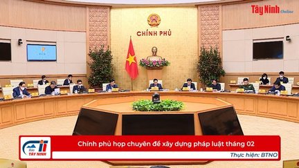 Chính phủ họp chuyên đề xây dựng pháp luật tháng 02