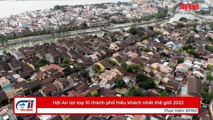 Hội An lọt top 10 thành phố hiếu khách nhất thế giới 2022