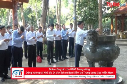 Đoàn công tác của UBKT Trung ương: Dâng hương tại Nhà bia Di tích lịch sử Ban Kiểm tra Trung ương Cục miền Nam