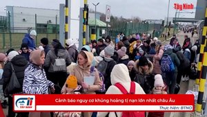 Cảnh báo nguy cơ khủng hoảng tị nạn lớn nhất châu Âu