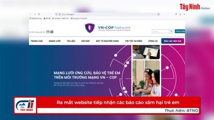 Ra mắt website tiếp nhận các báo cáo xâm hại trẻ em