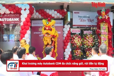 Khai trương máy Autobank CDM đa chức năng gửi, rút tiền tự động