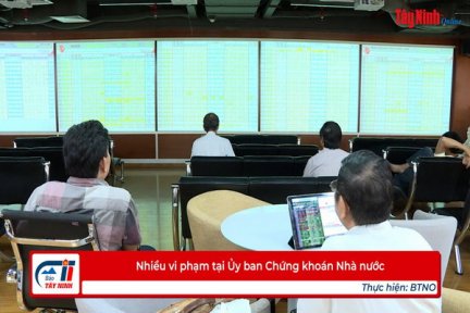 Nhiều vi phạm tại Ủy ban Chứng khoán Nhà nước