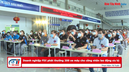 Doanh nghiệp FDI phát thưởng 200 xe máy cho công nhân lao động ưu tú