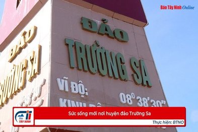 Sức sống mới nơi huyện đảo Trường Sa