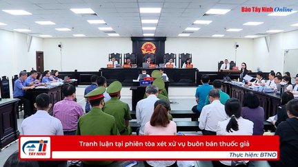 Tranh luận tại phiên tòa xét xử vụ buôn bán thuốc giả