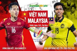 Trực tiếp U23 Việt Nam vs U23 Malaysia: Bán kết bóng đá nam SEA Games 31