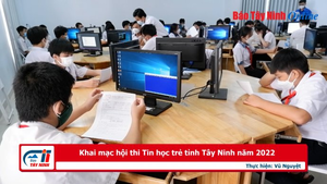 Khai mạc hội thi Tin học trẻ tỉnh Tây Ninh năm 2022