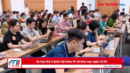 Kỳ họp thứ 3 Quốc hội khóa XV sẽ khai mạc ngày 23.05
