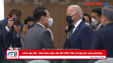 Lãnh đạo Mỹ - Hàn thảo luận vấn đề Triều Tiên và hợp tác song phương