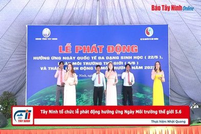 Tây Ninh tổ chức lễ phát động hưởng ứng Ngày Môi trường thế giới 5.6