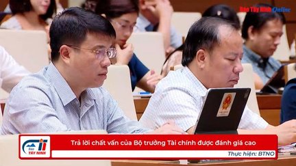 Trả lời chất vấn của Bộ trưởng Tài chính được đánh giá cao