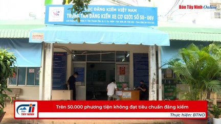 Trên 50.000 phương tiện không đạt tiêu chuẩn đăng kiểm