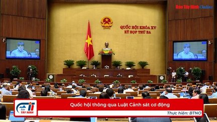 Quốc hội thông qua Luật Cảnh sát cơ động