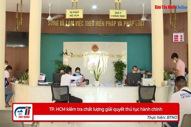 TP. HCM kiểm tra chất lượng giải quyết thủ tục hành chính