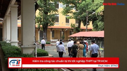 Kiểm tra công tác chuẩn bị thi tốt nghiệp THPT tại TP.HCM