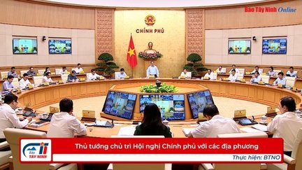 Thủ tướng chủ trì Hội nghị Chính phủ với các địa phương