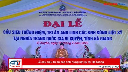 Lễ cầu siêu tri ân các anh hùng liệt sỹ tại Hà Giang