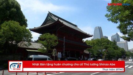 Nhật Bản tặng huân chương cho cố Thủ tướng Shinzo Abe