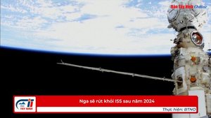 Nga sẽ rút khỏi ISS sau năm 2024