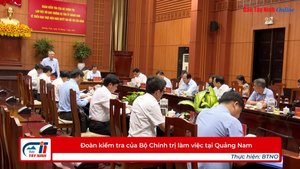 Đoàn kiểm tra của Bộ Chính trị làm việc tại Quảng Nam