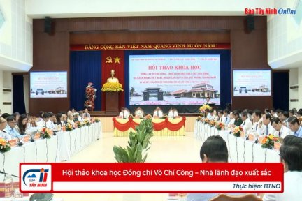 Hội thảo khoa học Đồng chí Võ Chí Công – Nhà lãnh đạo xuất sắc